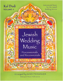 Jewish Wedding Music: Processionals and Recessionals